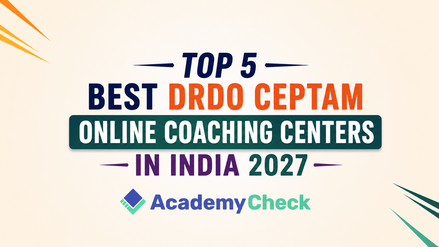 Top 5 DRDO CEPTAM Online Coaching Platforms in India for 2027 Exam Preparation